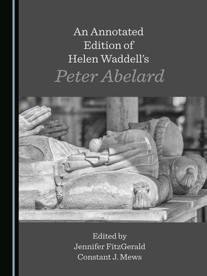 cover image of An Annotated Edition of Helen Waddell's Peter Abelard